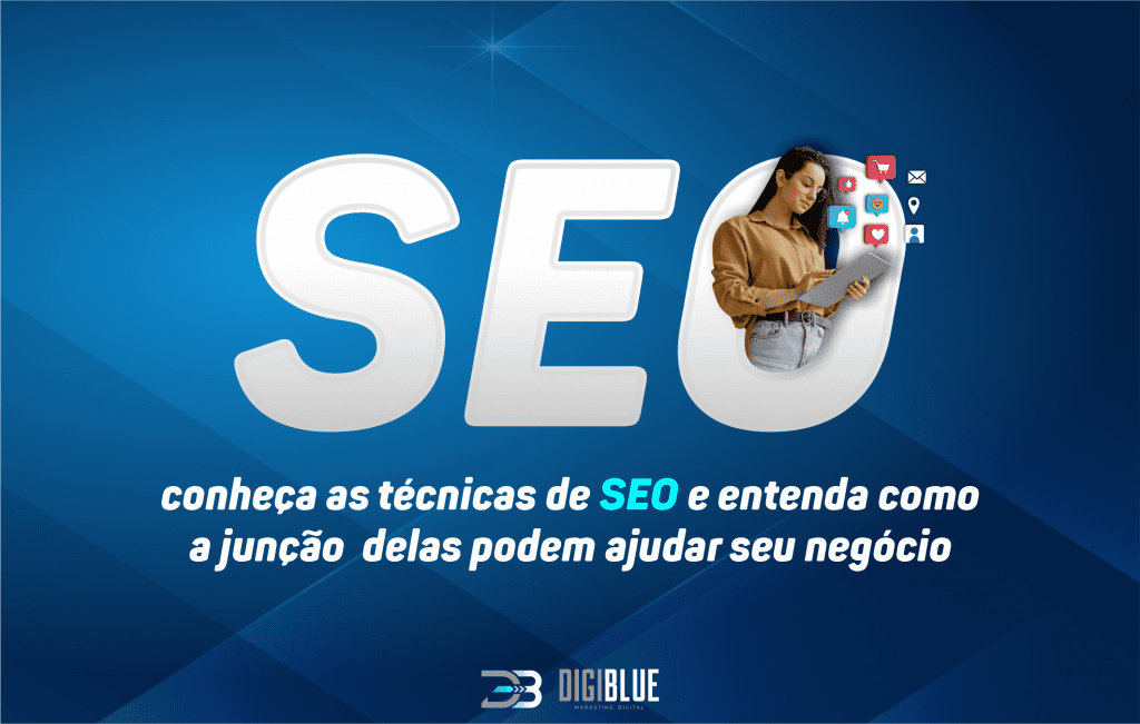 Saiba a importância das técnicas de SEO no posicionamento do seu site