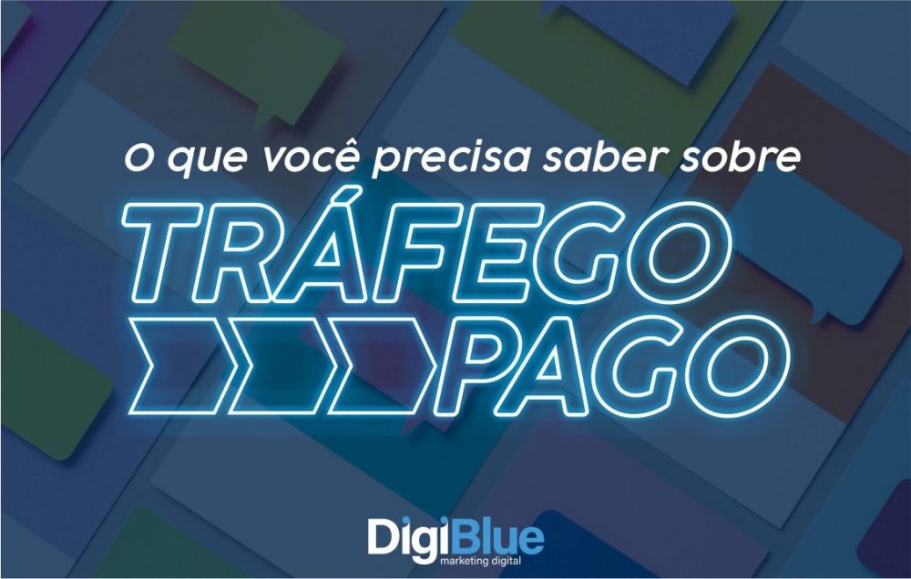 O que você precisa saber sobre tráfego pago